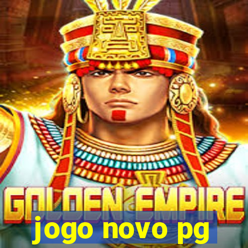 jogo novo pg